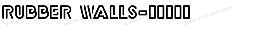 Rubber Walls字体转换